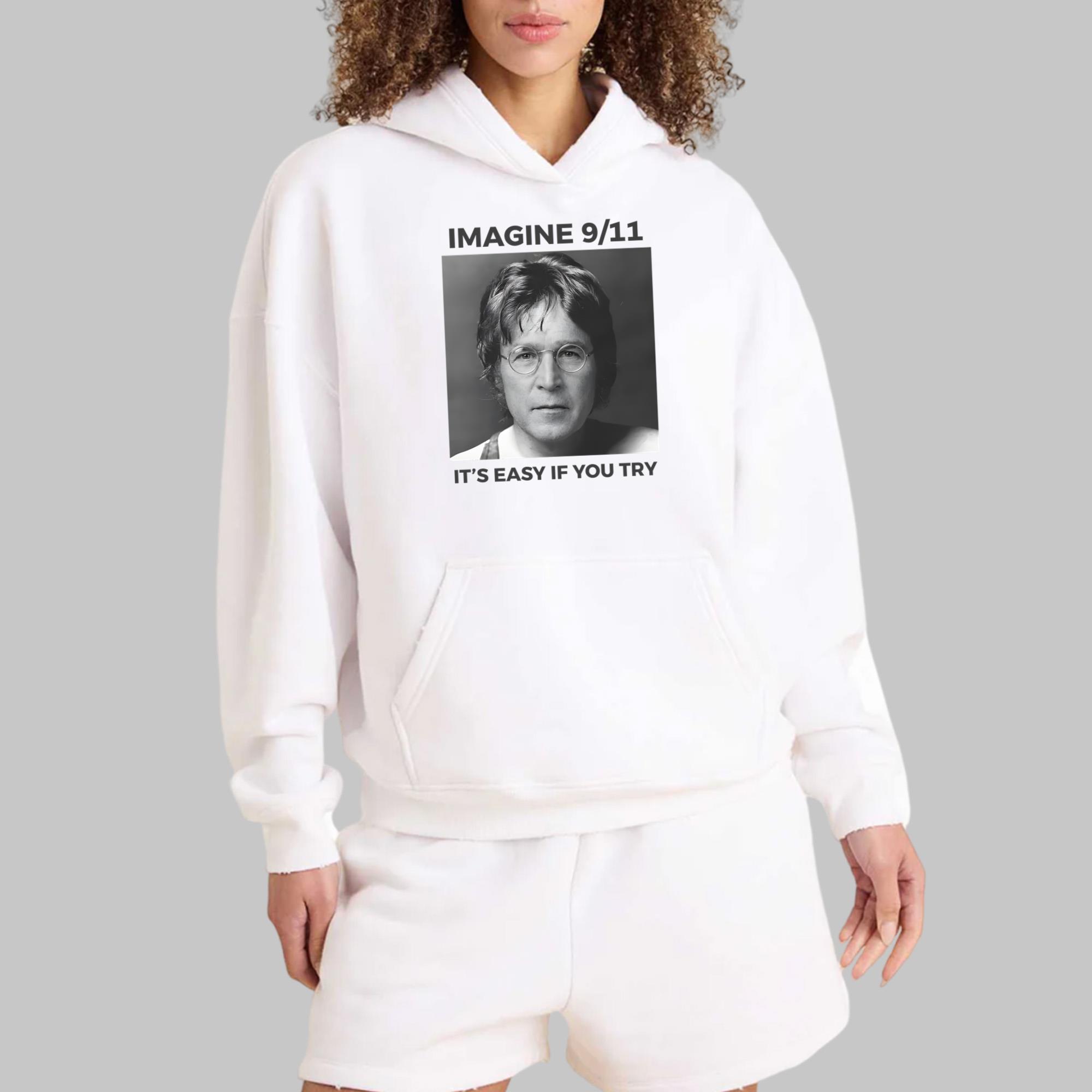Imagine 9/11 It’s Easy If You Try Shirt