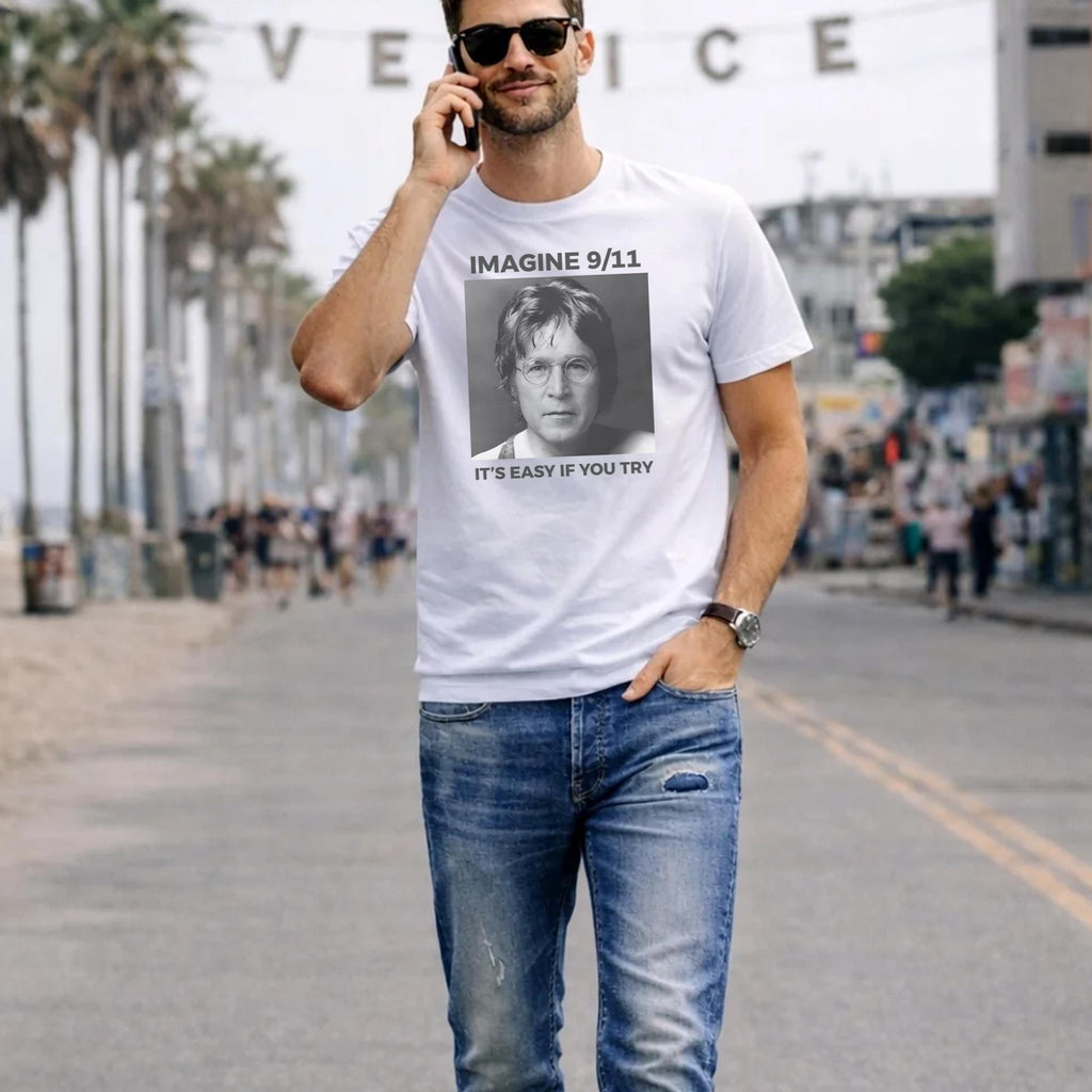 Imagine 9/11 It’s Easy If You Try Shirt