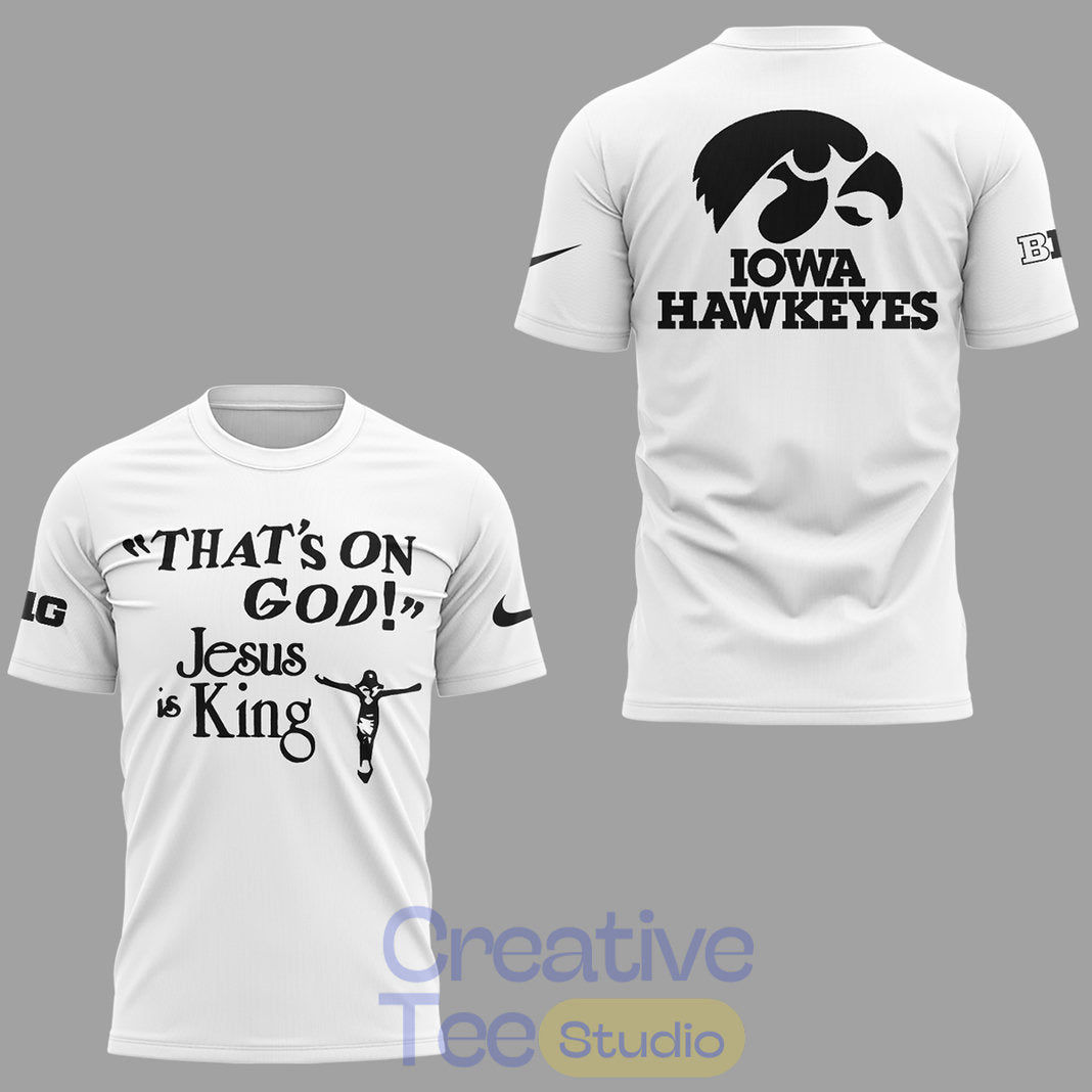 Iowa Hawkeyes Jesus Is King Shirt