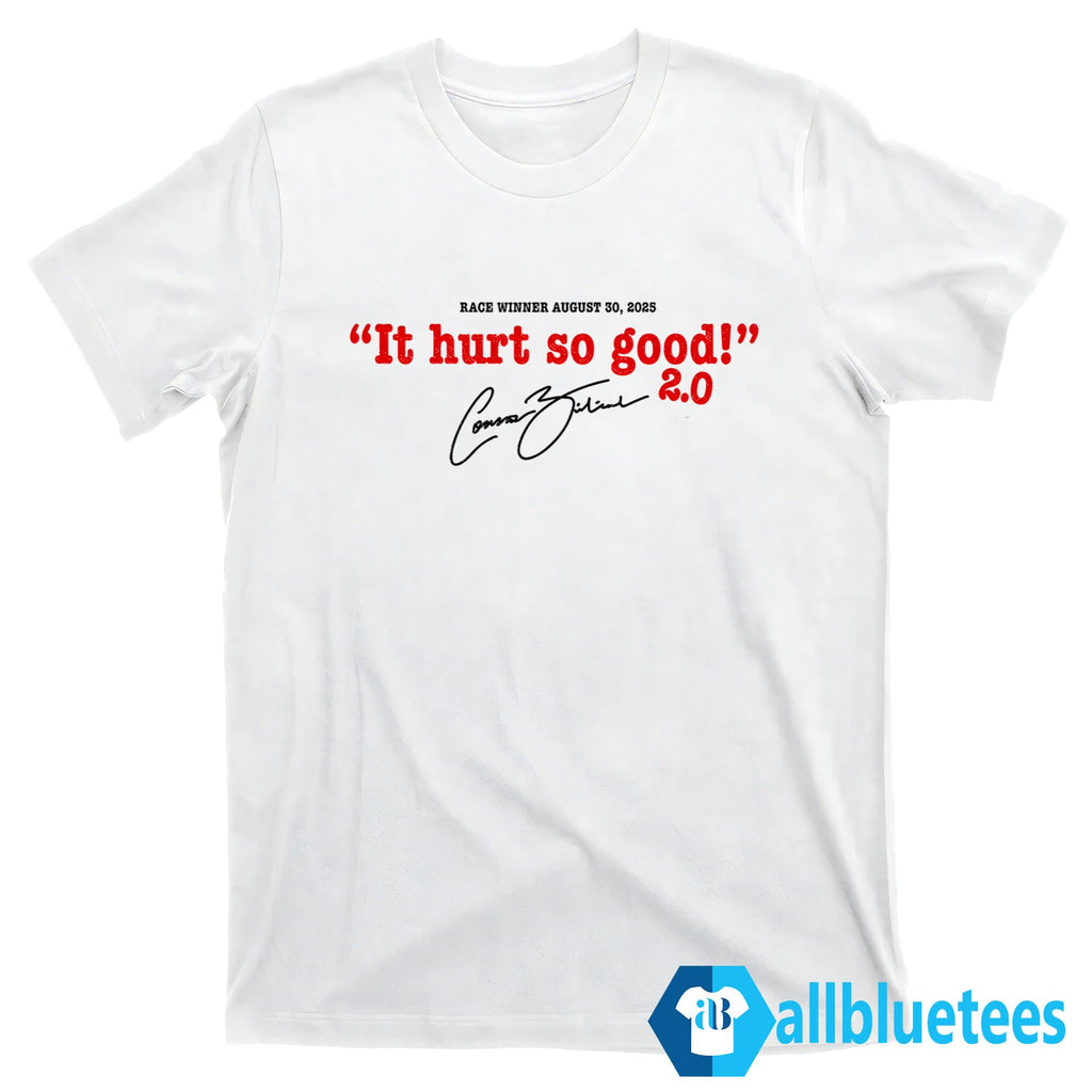 It Hurt So Good 2.0 Shirt
