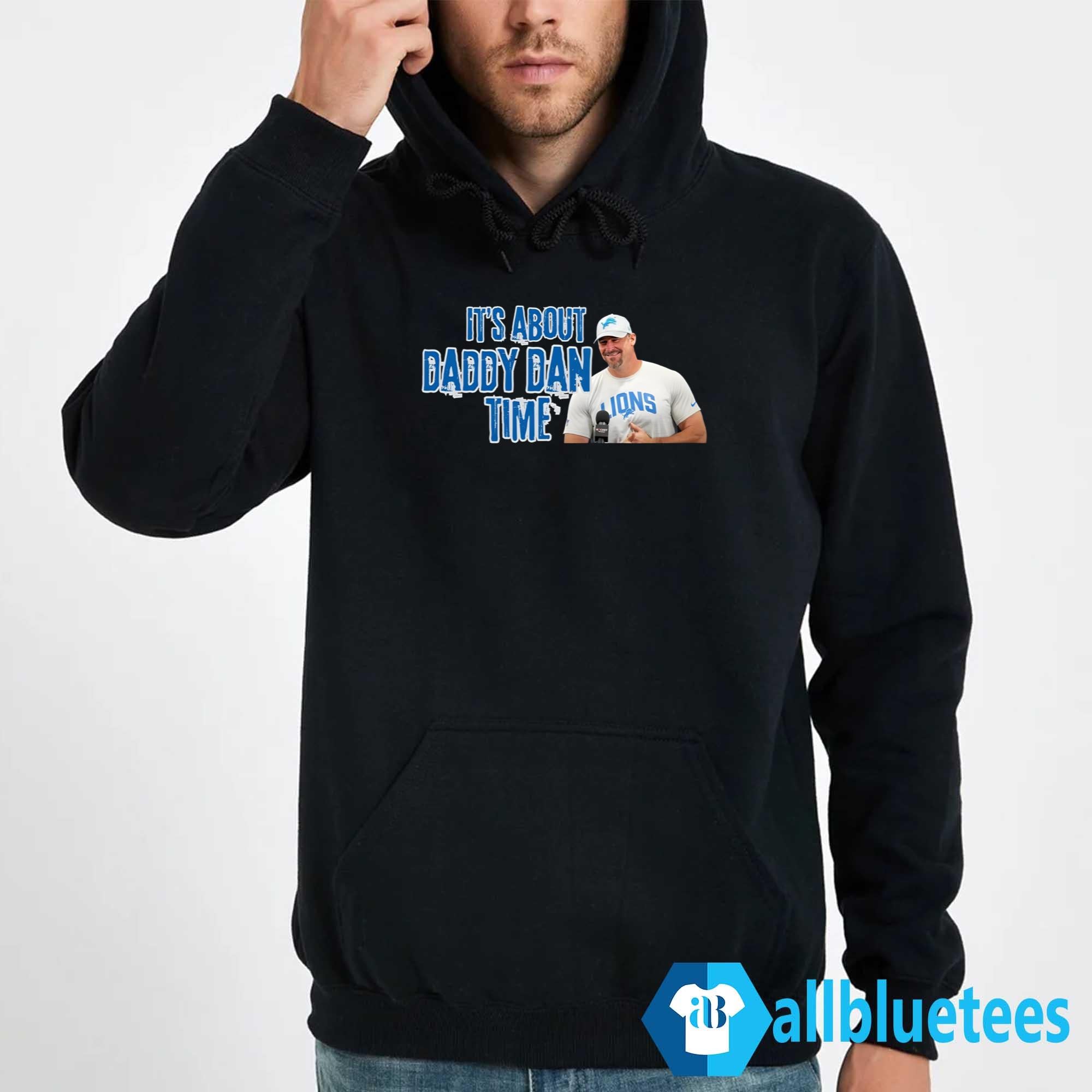 It’s About Daddy Dan Time Shirt