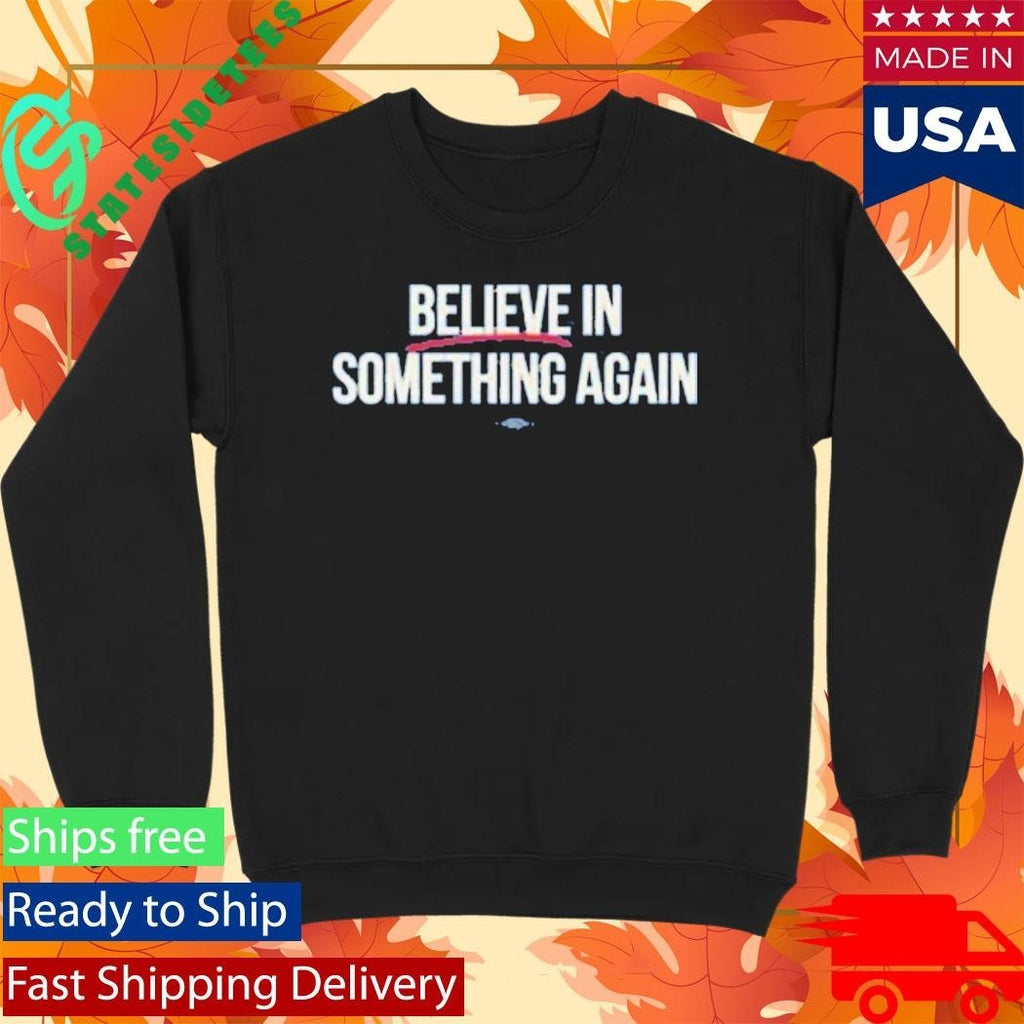 Jack Schlossberg Believe In Something Shirt