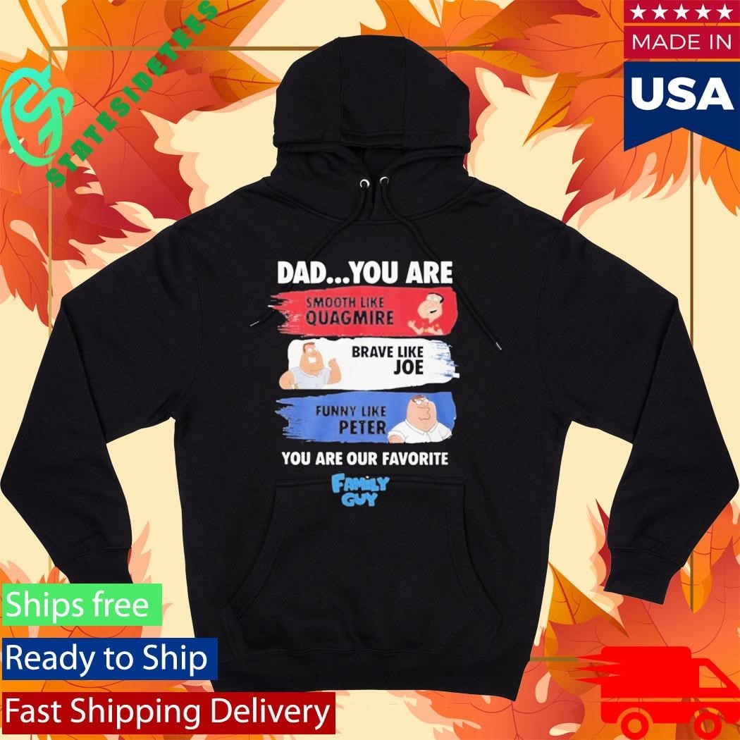 Jacksfilms Dad You Are Smooth Like Quagmire Family Guy Shirt