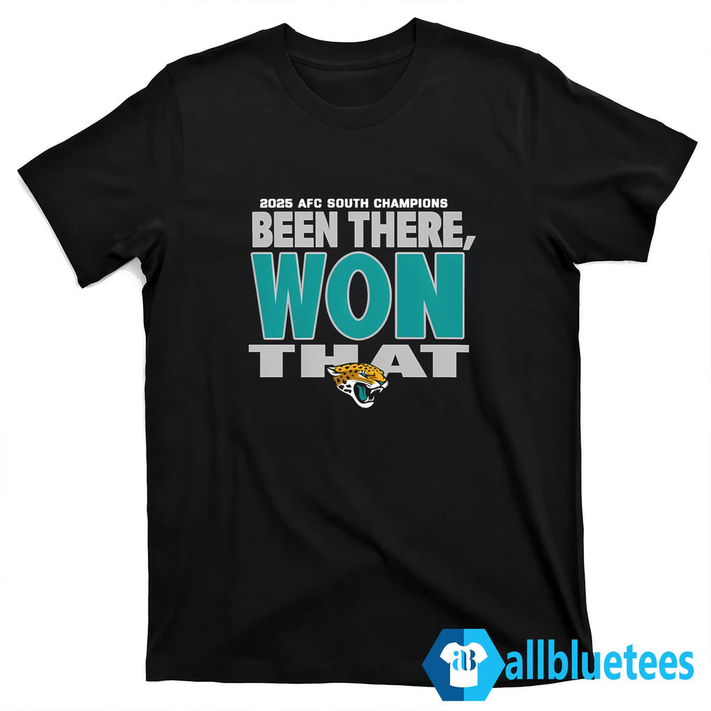 Jaguars Been There Won That Shirt