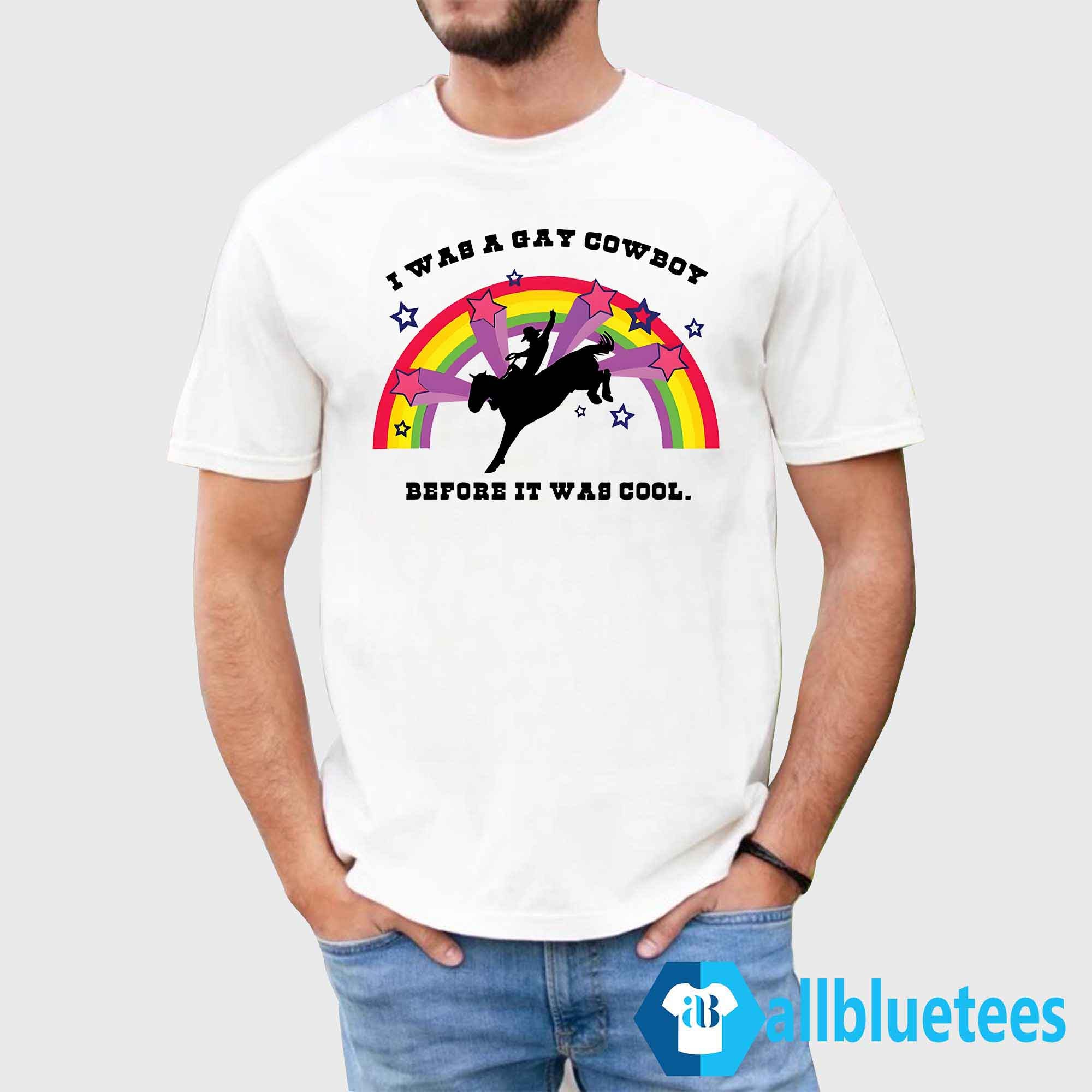 Jake Gyllenhaal I Was A Gay Cowboy Before It Was Cool Shirt
