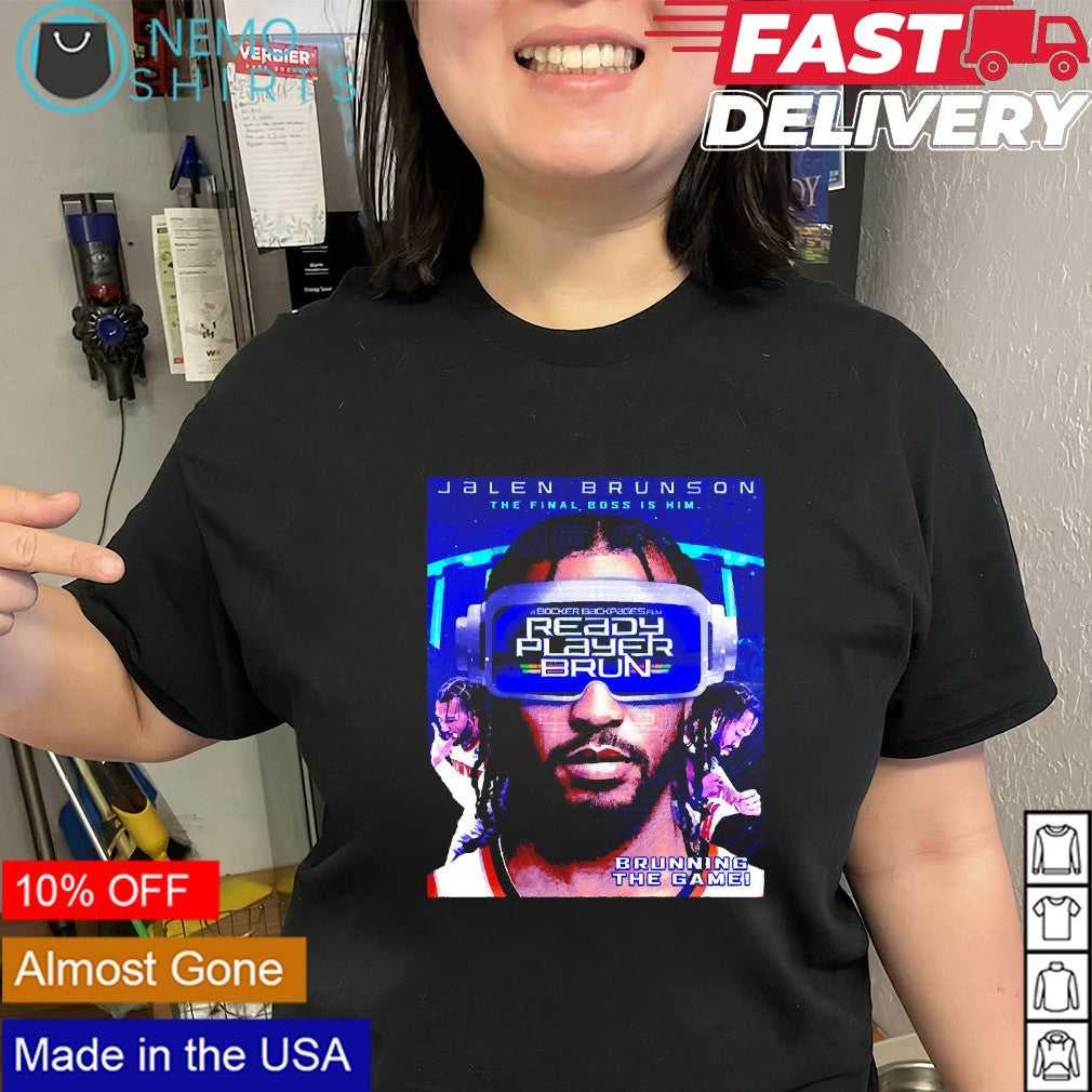 Jalen Brunson the final boss is him ready player Brun Brunning the game shirt
