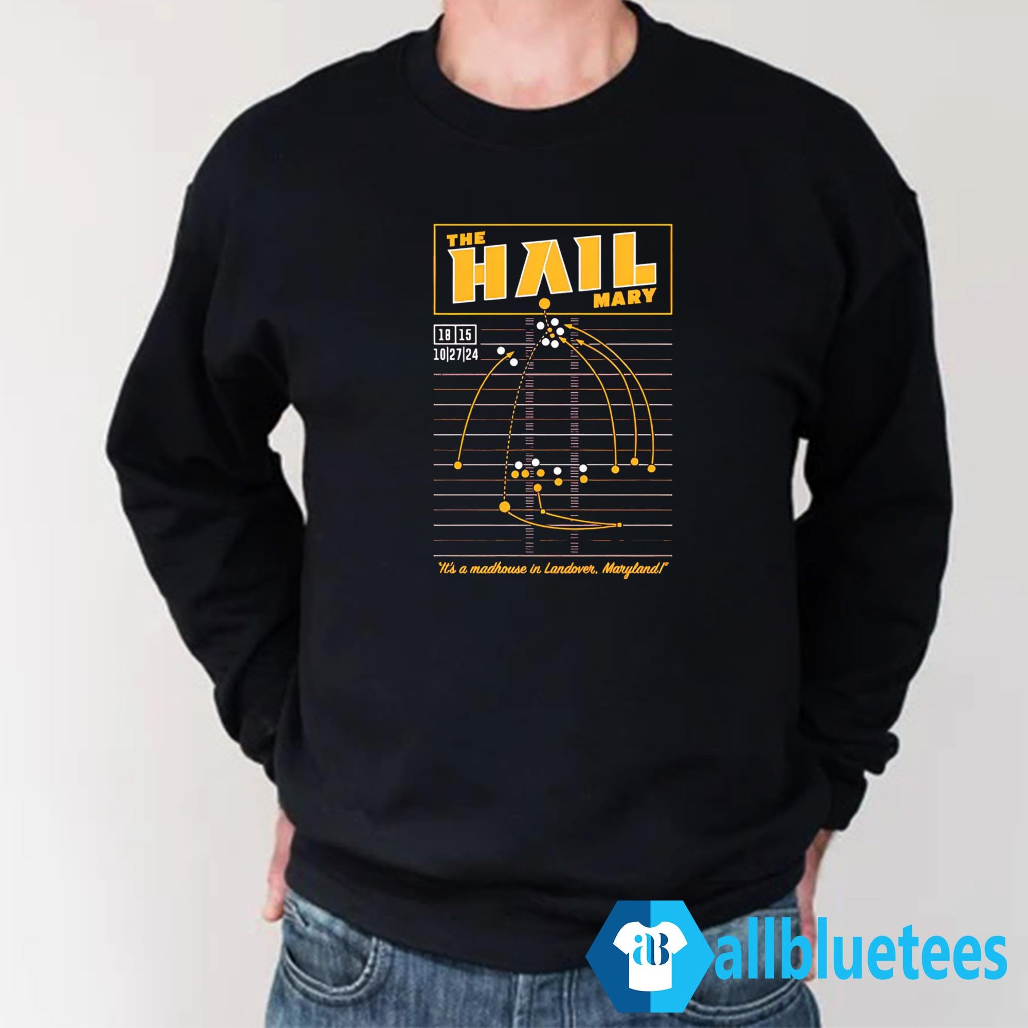 Jayden Daniels The Hail Mary Shirt