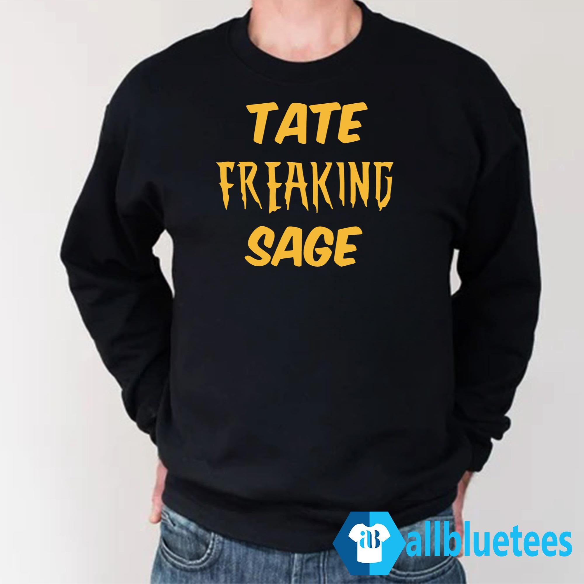 Jeff Paul Tate Freaking Sage Shirt