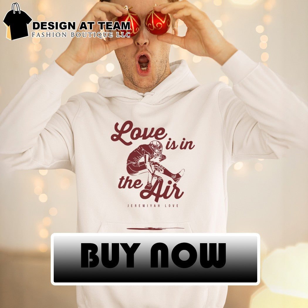 Jeremiyah Love Arizona Cardinals Love Is In The Air shirt
