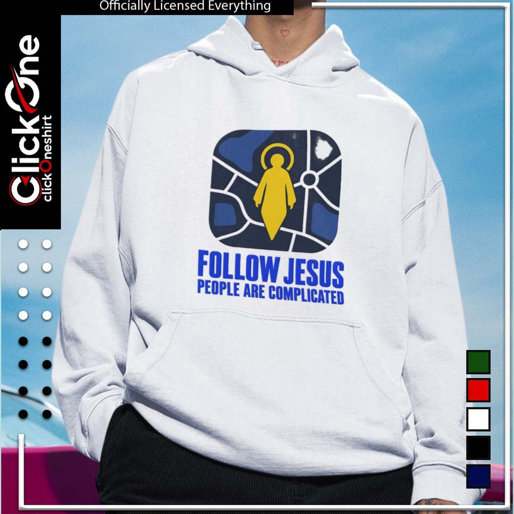 Jesus Follow People are Complicated Map Navigation Religious Christian Faith shirt