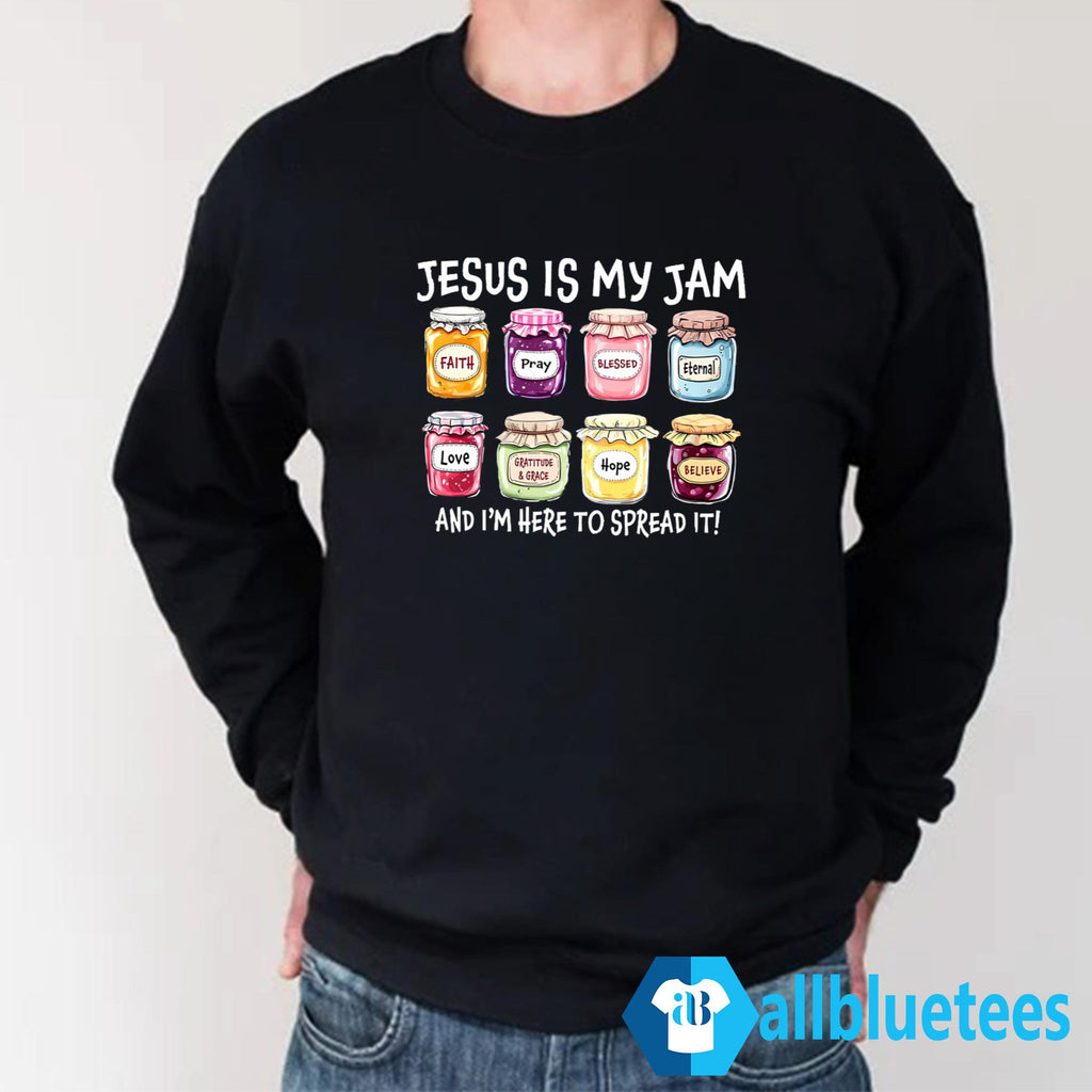 Jesus Is My Jam And I’m Here To Spread It Shirt