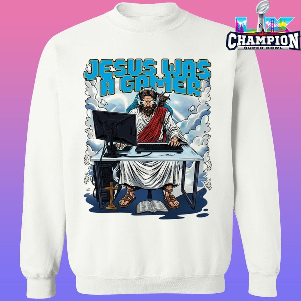 Jesus Was A Gamer Shirt