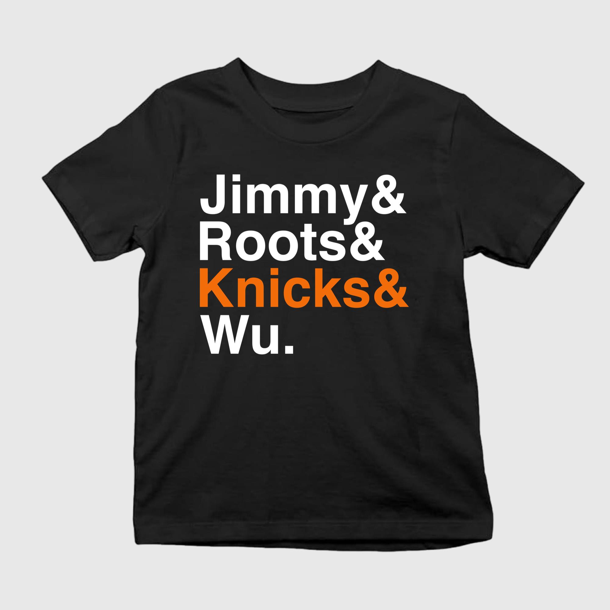 Jimmy Roots Knicks Wu Shirt