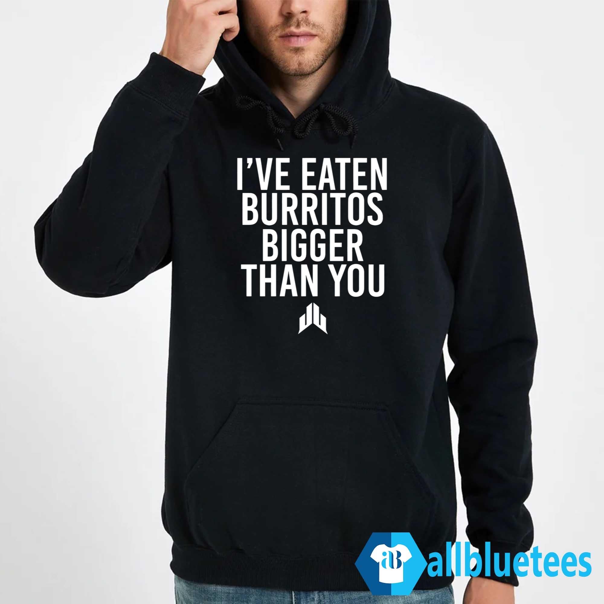 JJ Watt I’ve Eaten Burritos Bigger Than You Shirt