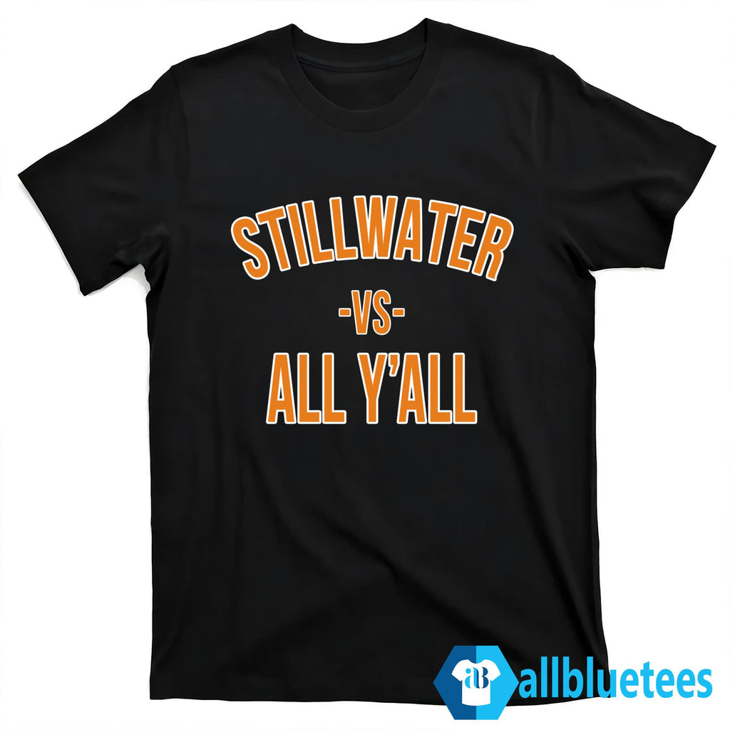 Joe Girardi Stillwater Vs All Y’all Shirt
