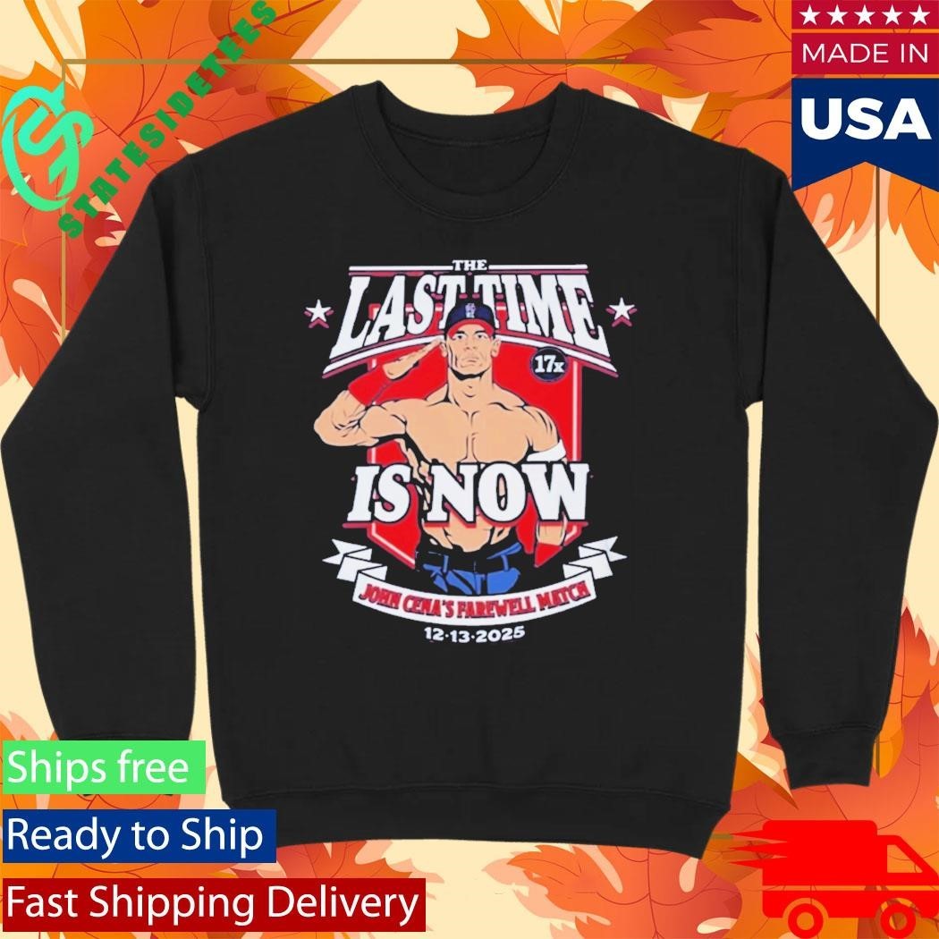 John Cena The Last Time Is Now Farewell Tour Shirt