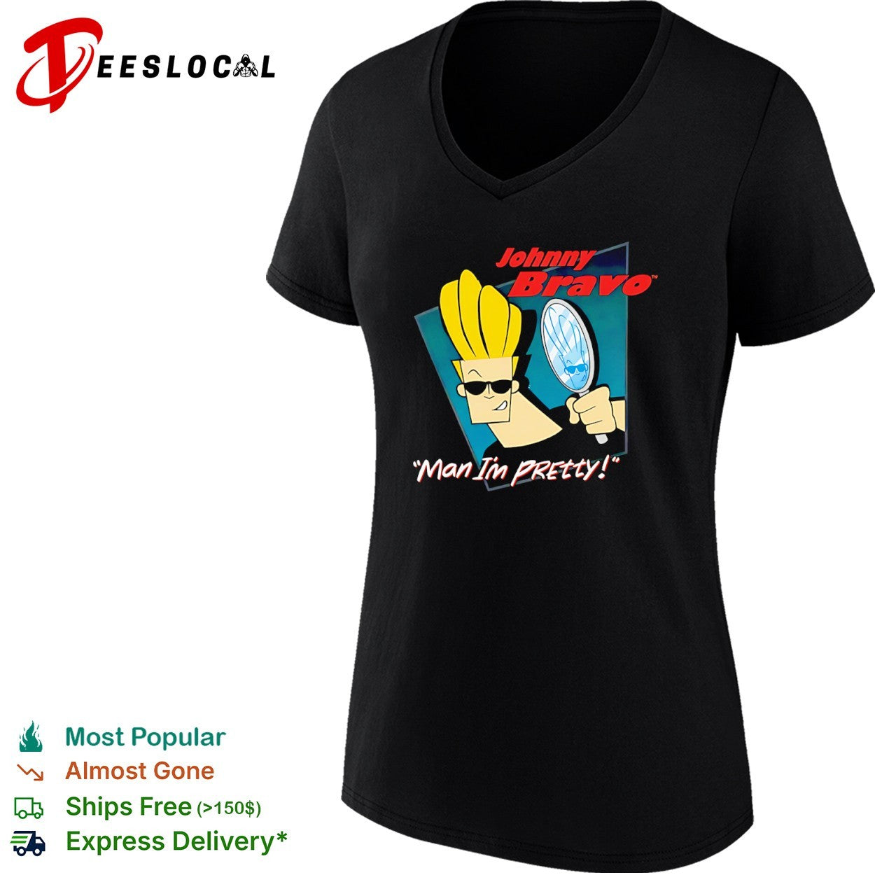 Johnny Bravo Man I’m Pretty Cartoon shirt