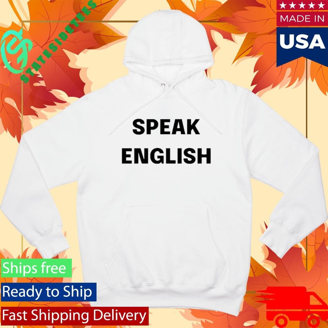Johnrocker Speak English Shirt