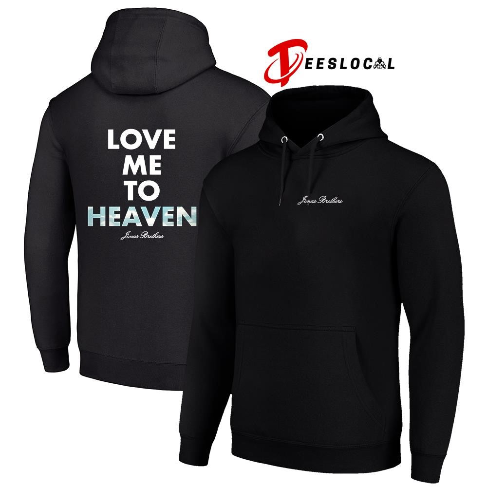 Jonas Brother love me to heaven blue sky text shirt