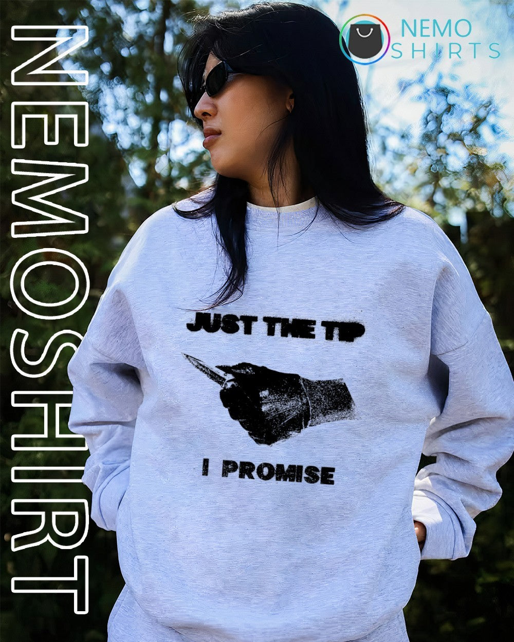 Just the tip I promise shirt
