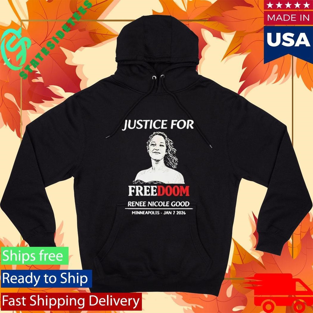 Justice For Renee Nicole Good Freedom Minneapolis Shirt