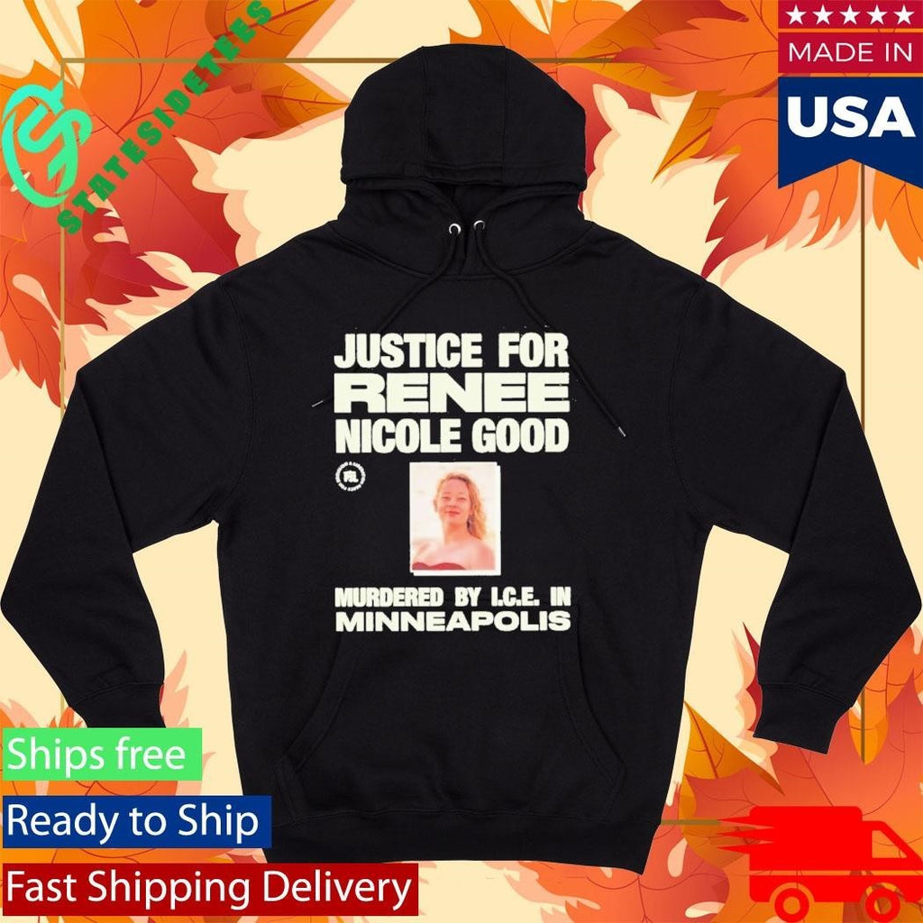 Justice For Renee Nicole Good Shirt Abolish Ice Shirt