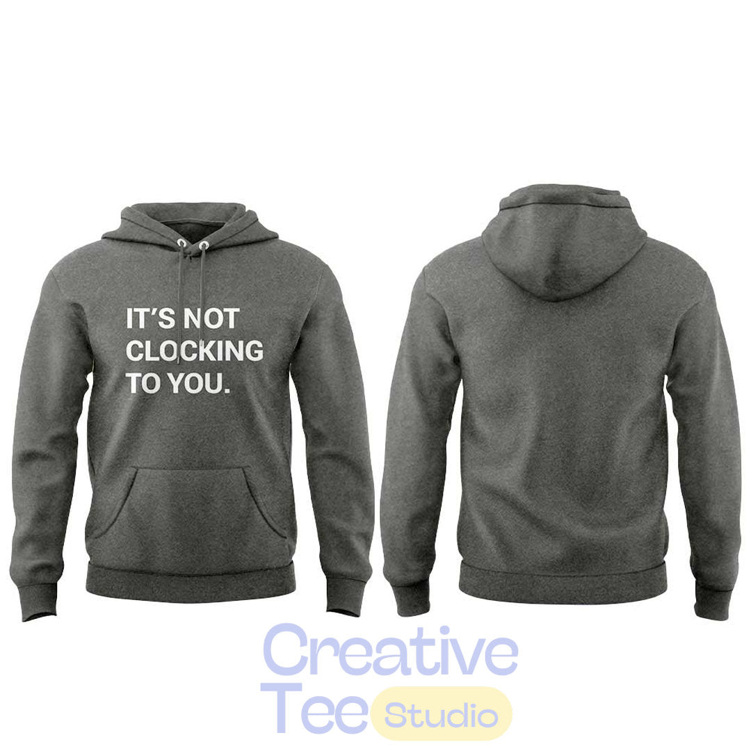 Justin Bieber It’s Not Clocking to You Grey Hoodie