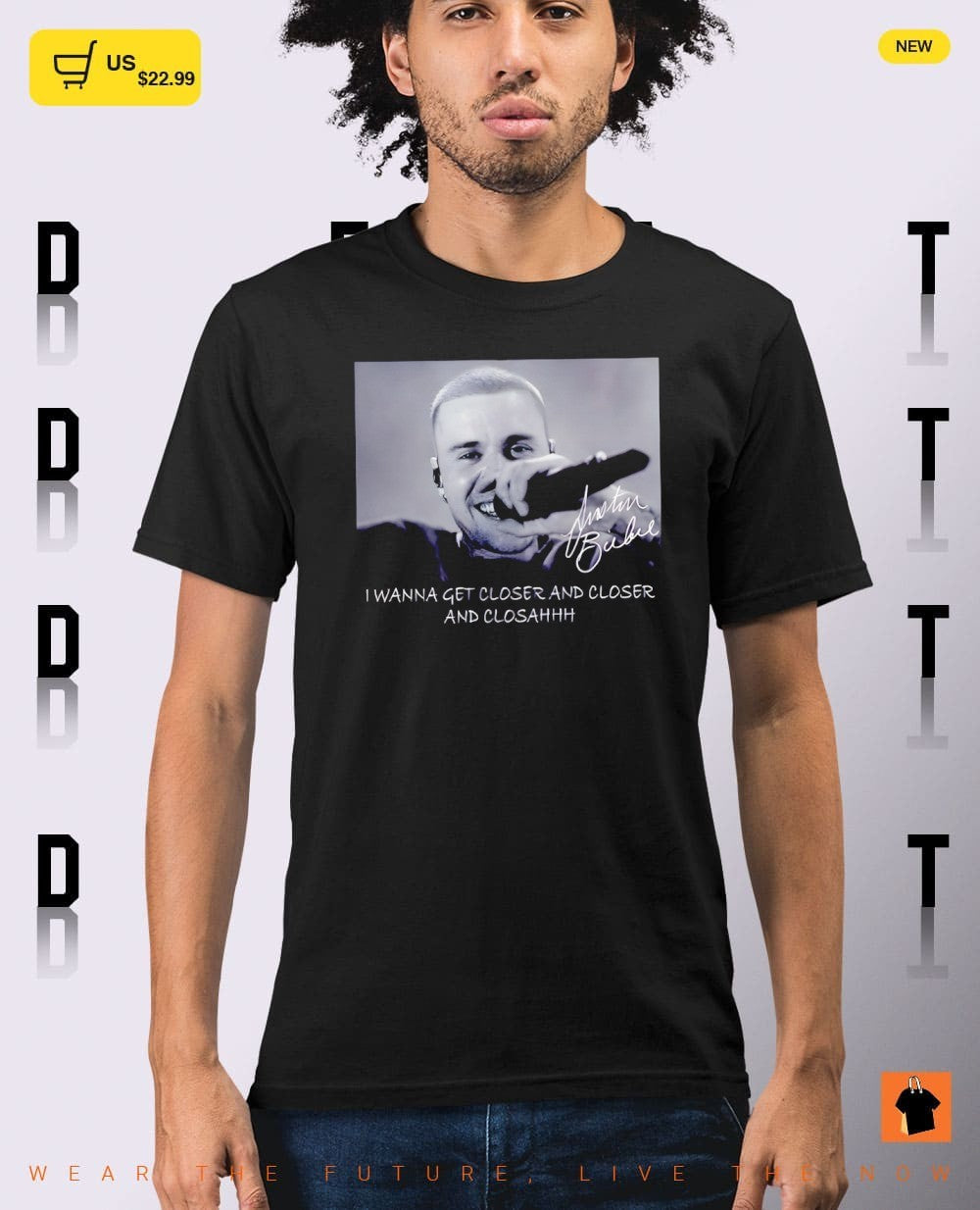 Justin Bieber Swag 2026 I wanna get closer and closer and closahh shirt