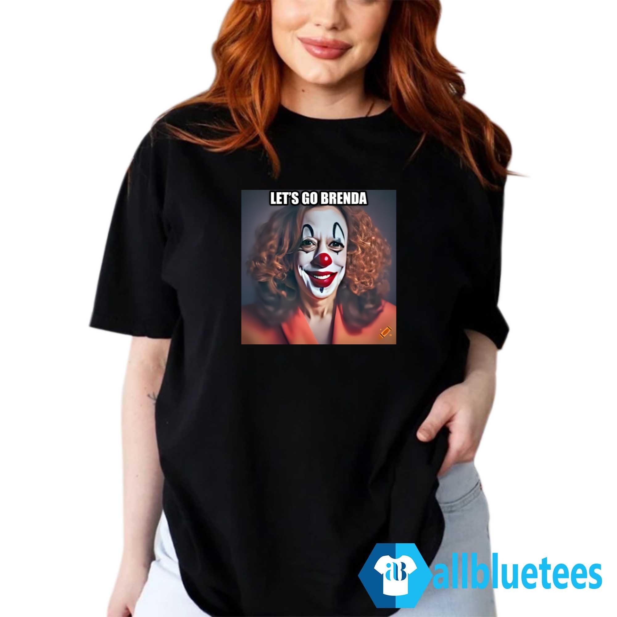 Kamala Clown Let’s Go Brenda Shirt