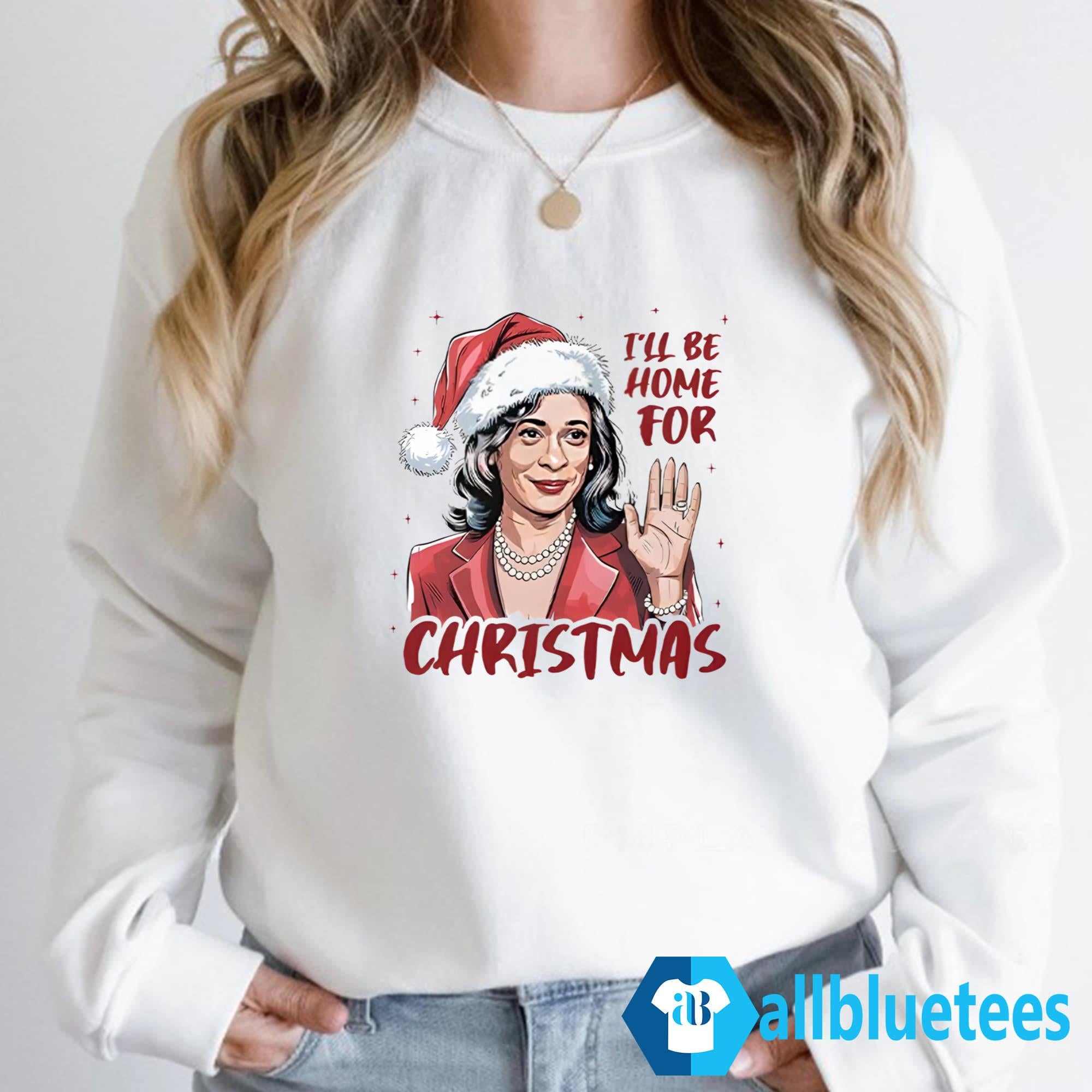 Kamala Harris I’ll Be Home For Christmas Shirt