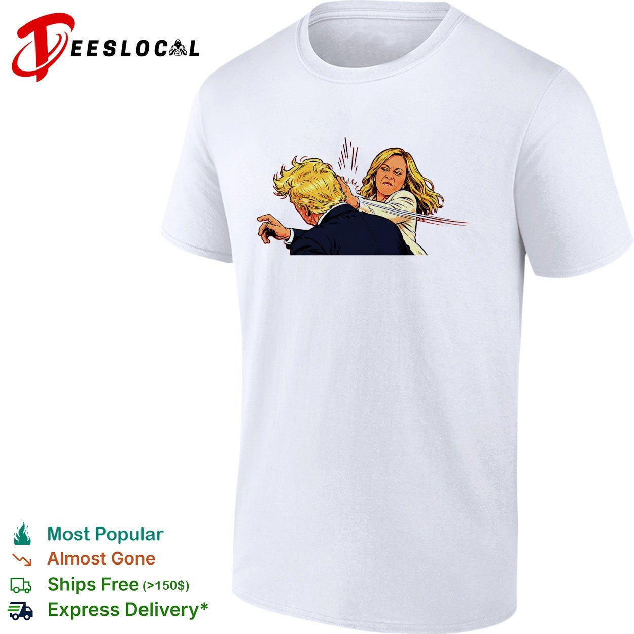 Kamala Harris slap Donald Trump funny shirt