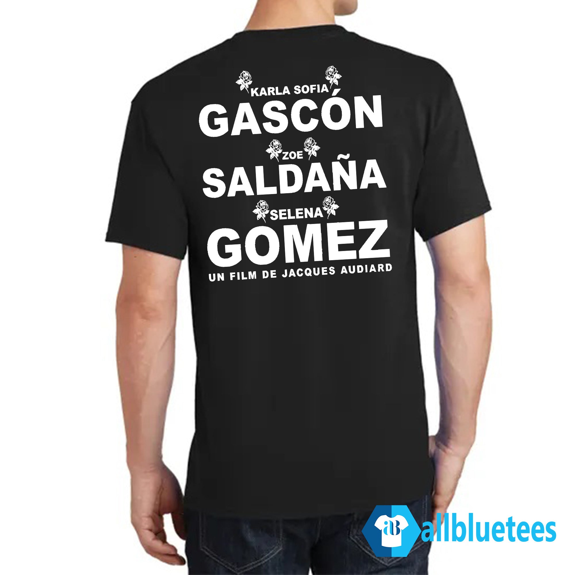 Karla Sofia Gascón Zoe Saldaña Selena Gomez Shirt