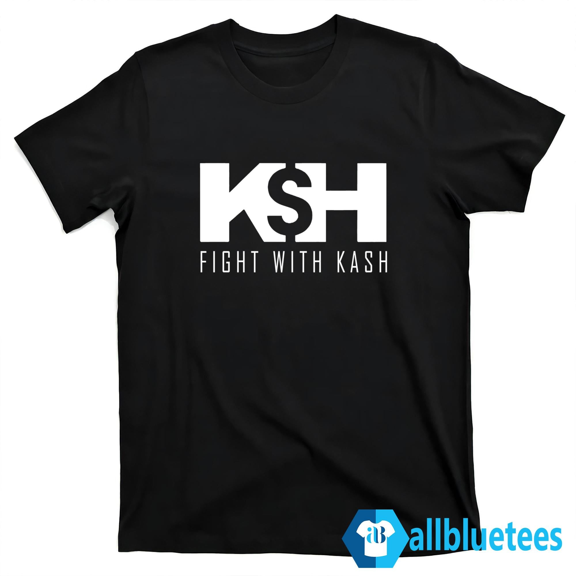 Kash Patel KSH Fight With Kash Shirt