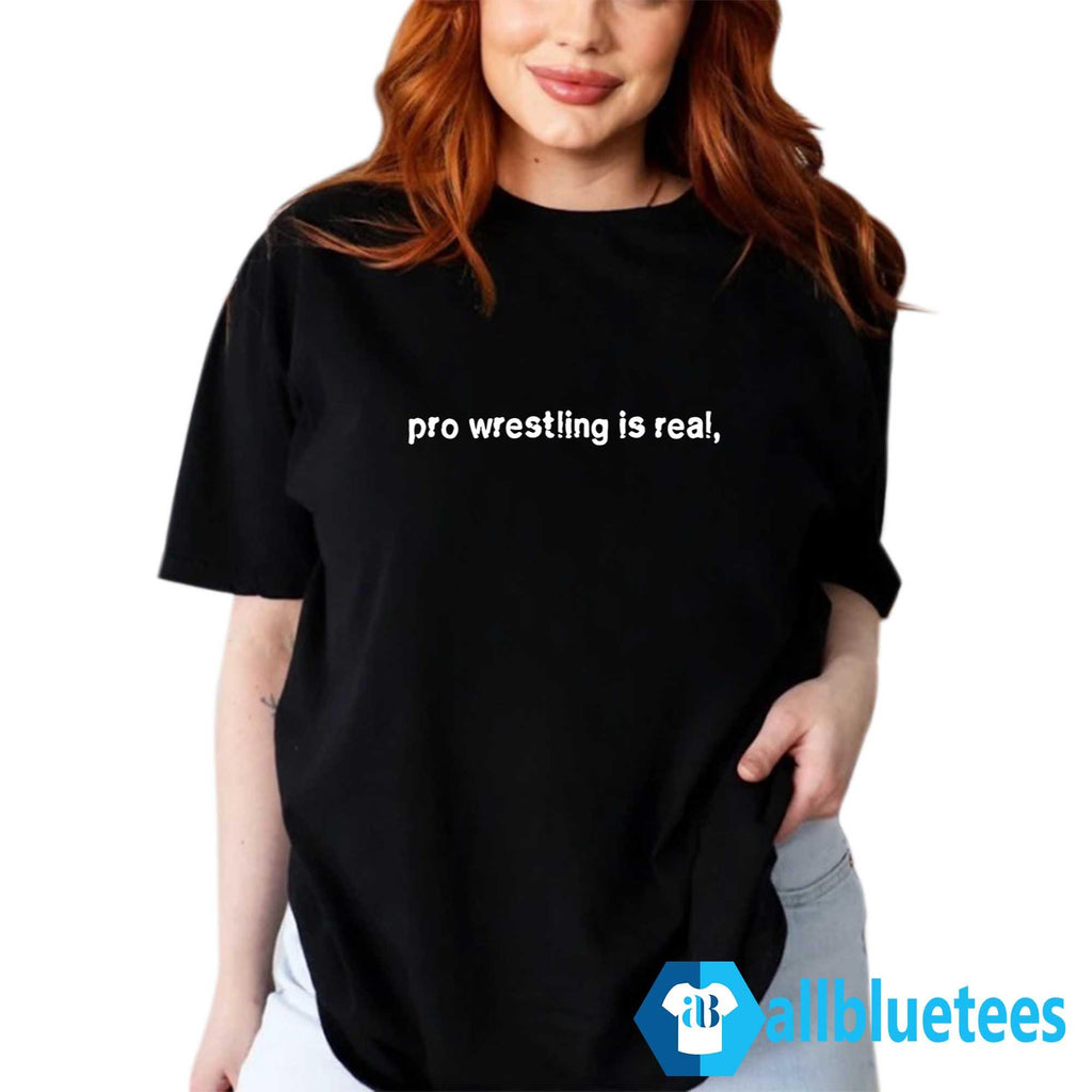 Ken Anderson Pro Wrestling Is Real Shirt