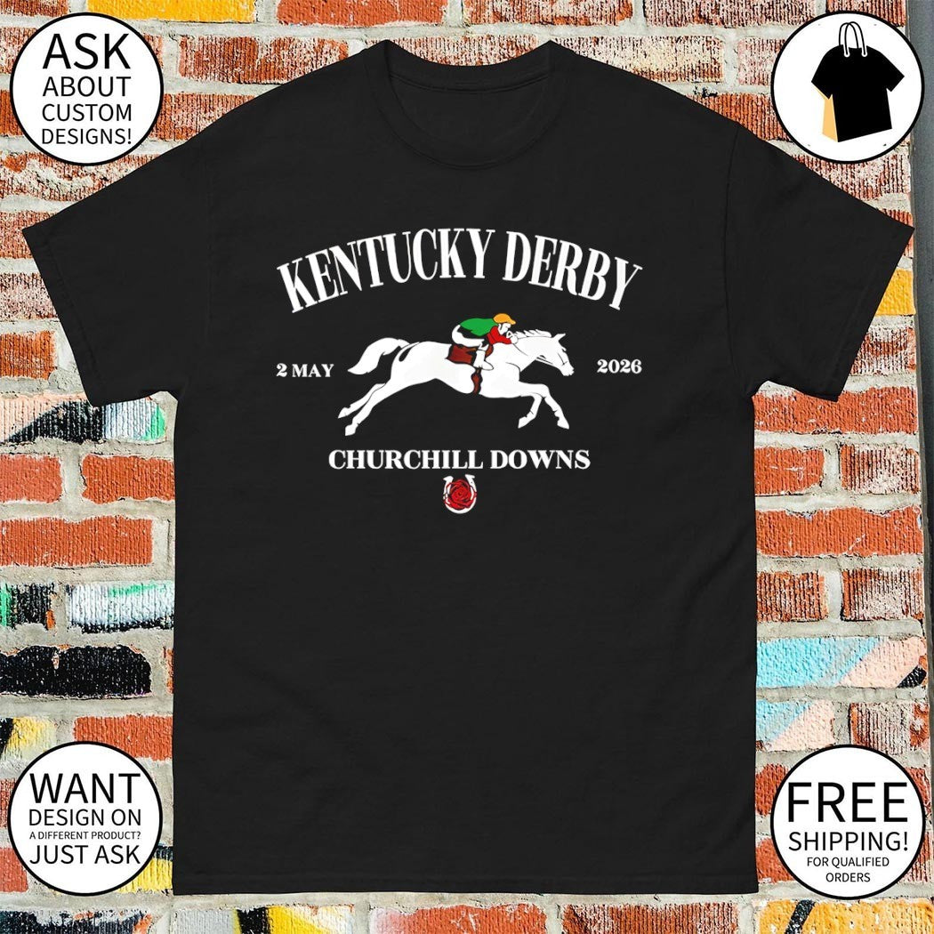 Kentucky Derby 152th Churchill Downs Run For the Roses 2026 shirt