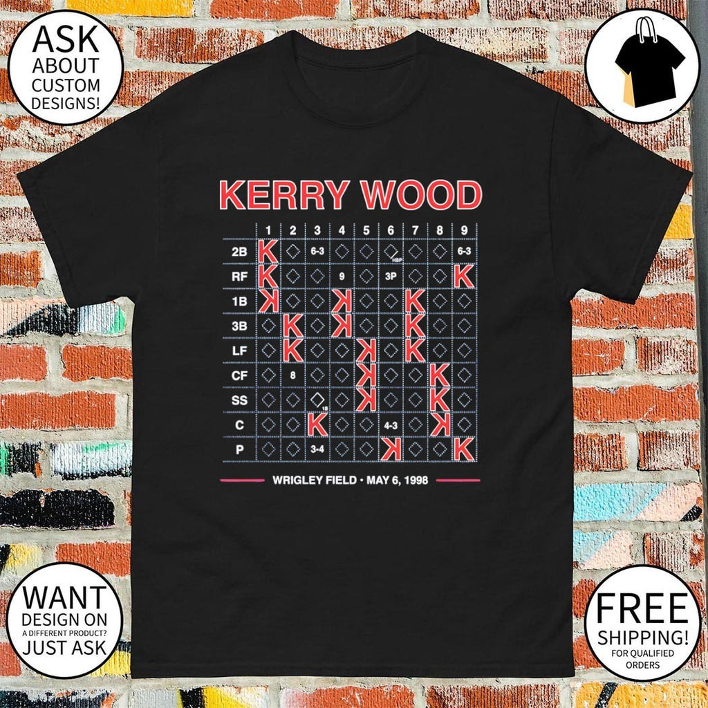 Kerry Wood Chicago Cubs Baseball Wrigley Field May 6 1998 shirt