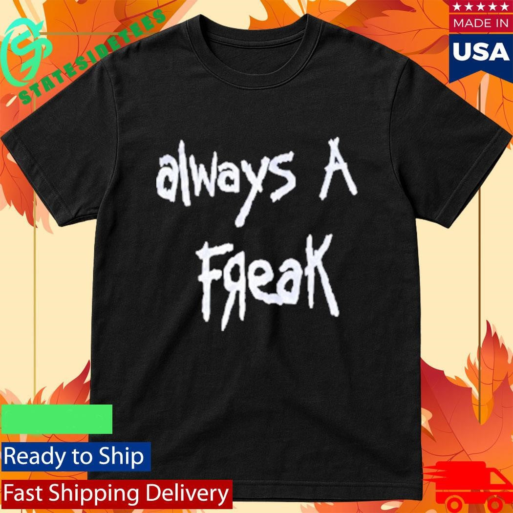 Korn Always A Freak Shirt