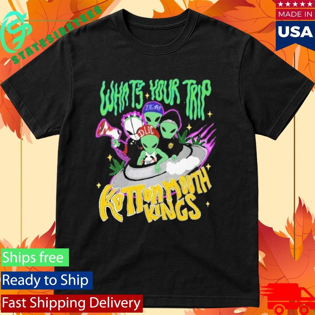 Kottonmouth Kings Whats Your Trip Shirt