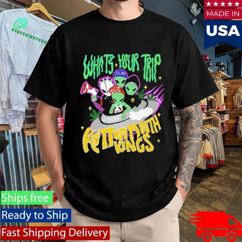 Kottonmouth Kings Whats Your Trip Shirt