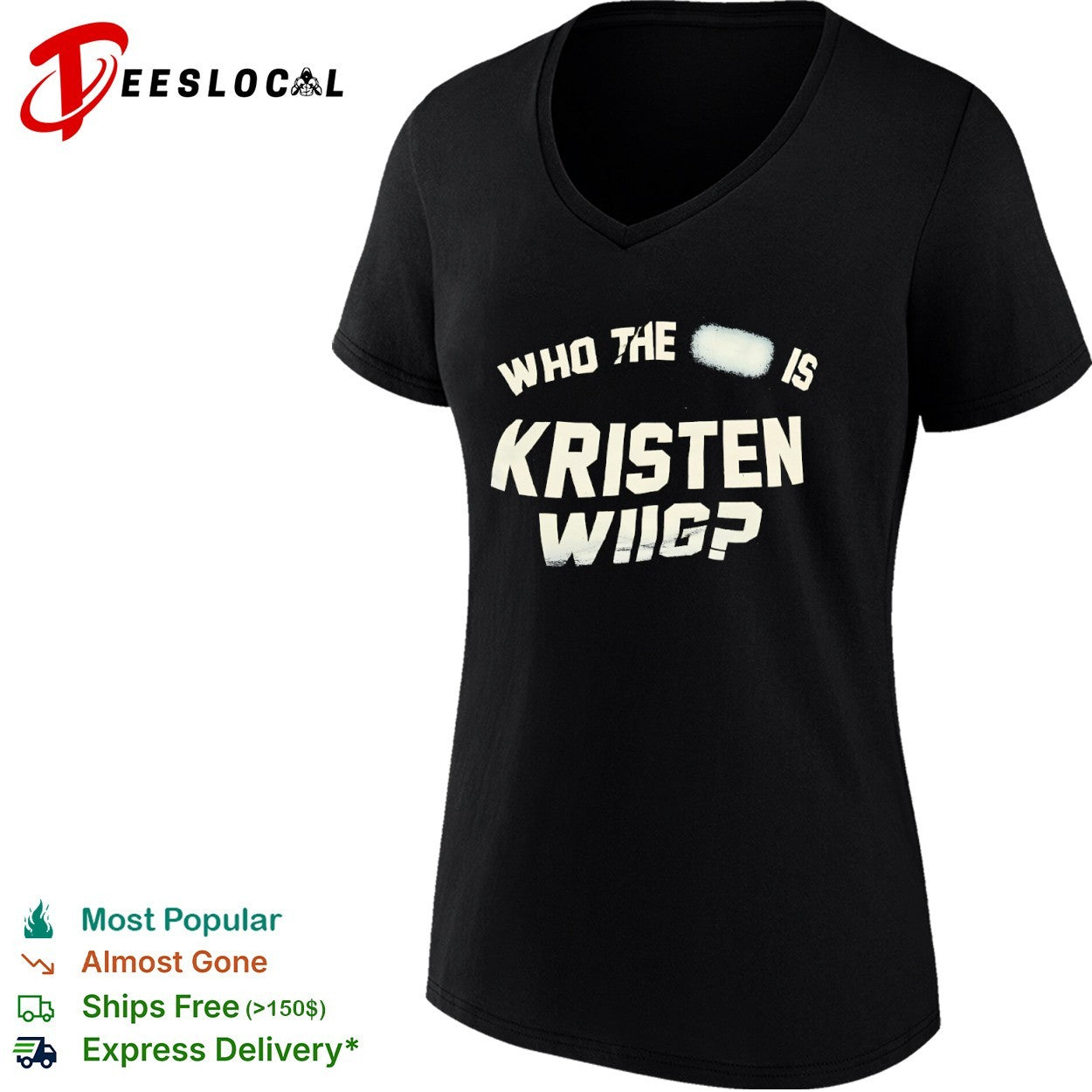 Kristen Wiig who the is shirt