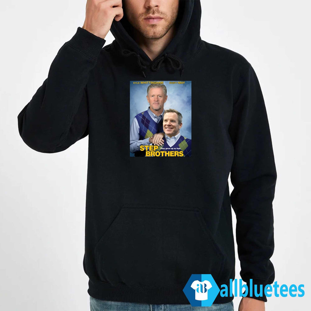 Kyle Whittingham Dusty May Step Brothers Shirt