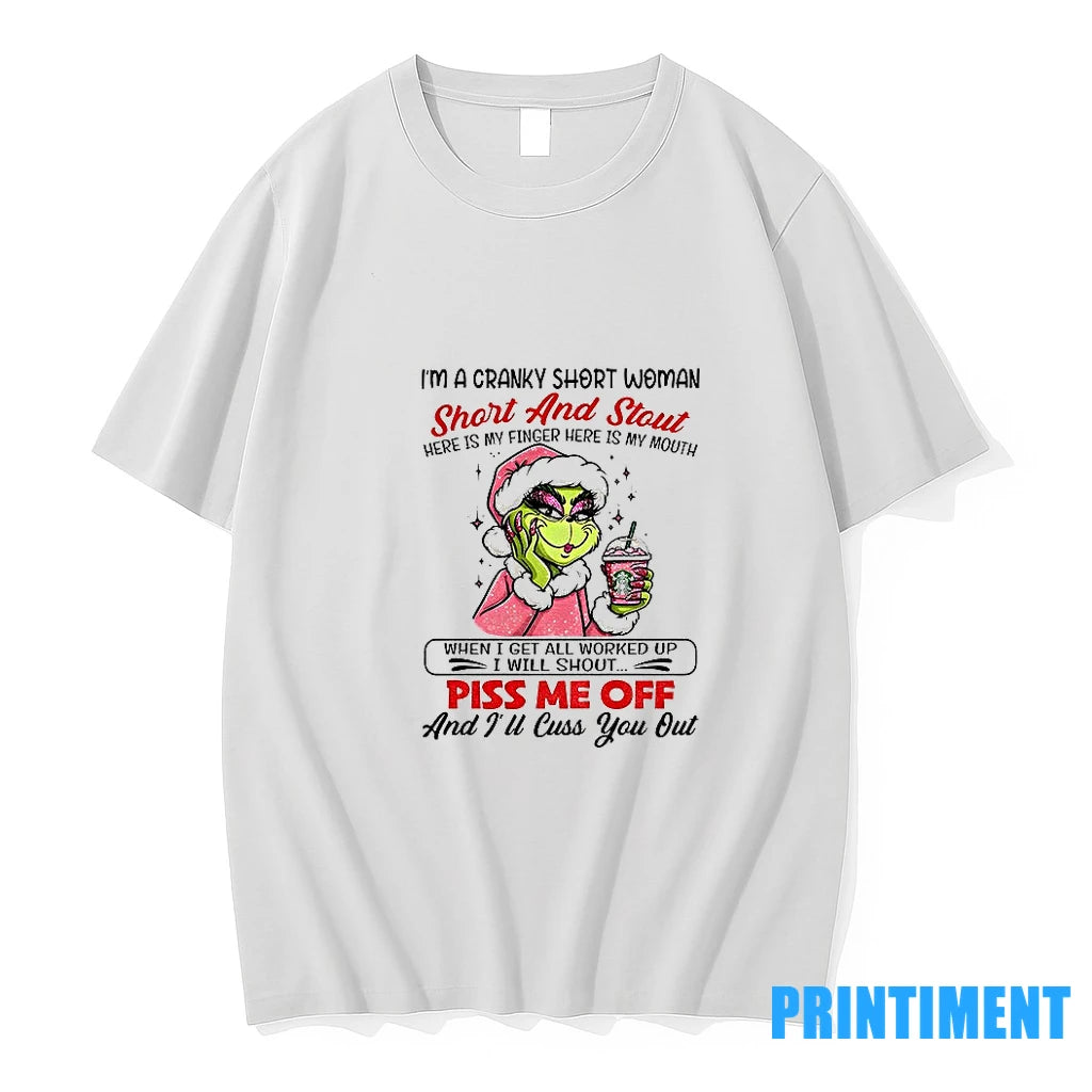 Lady Grinch Im A Cranky Short Woman Short And Stout Here Is My Finger Gere Shirt Hoodie Sweatshirt | PurePodTees.com
