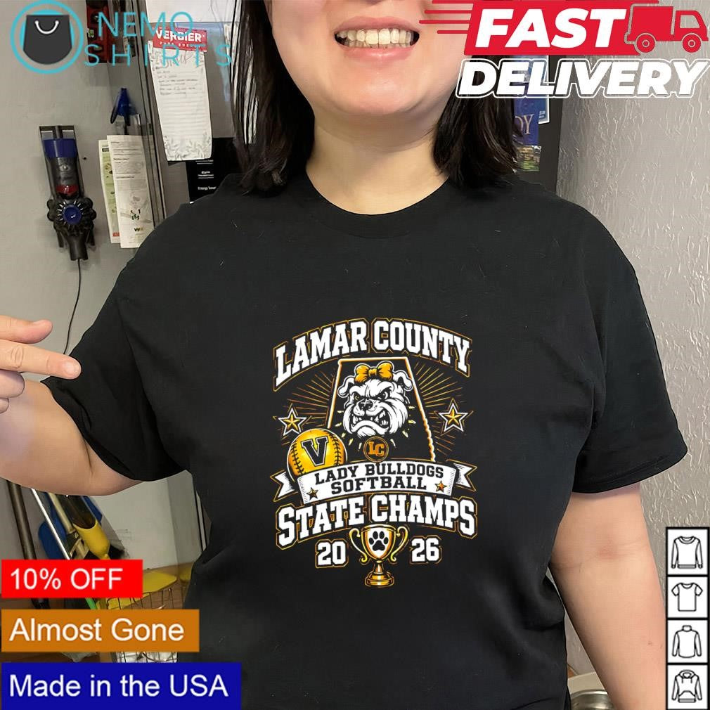 Lamar County Lady Bulldogs softball 2026 State Champions logo shirt
