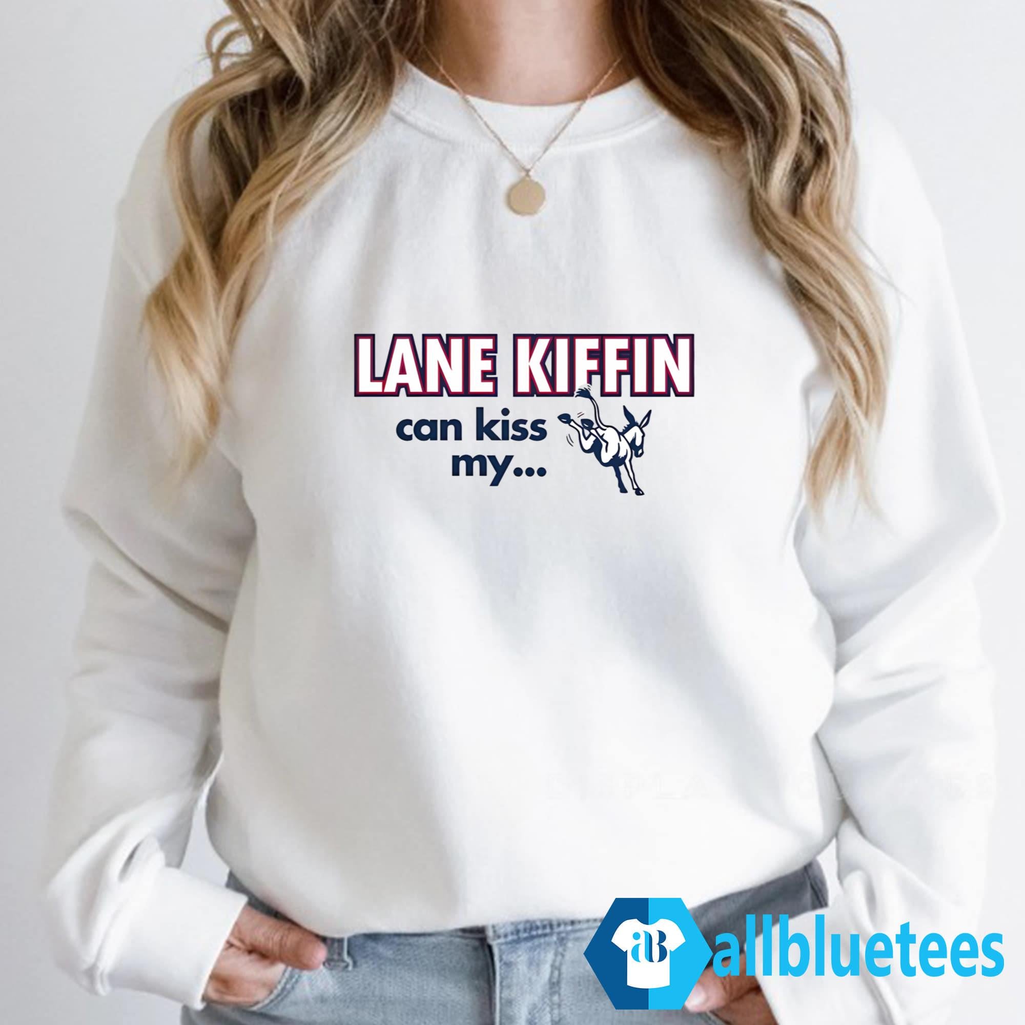Lane Kiffin Can Kiss My And LSU Can Do The Same Shirt