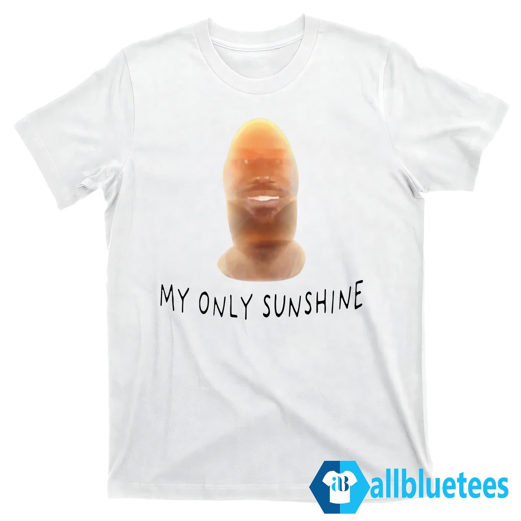 LeBron James My Only Sunshine Shirt