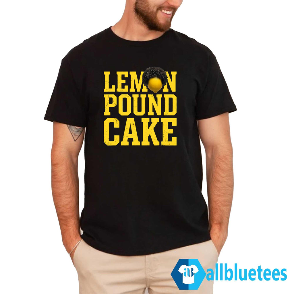 Lemon Pound Cake Shirt