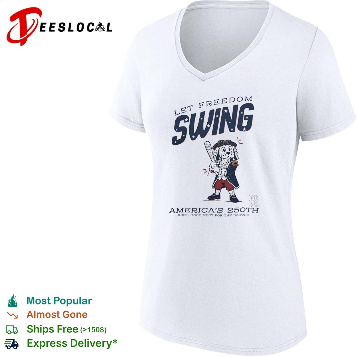 Let Freedom Swing America 250th Root Root Root for the Barons Baseball shirt