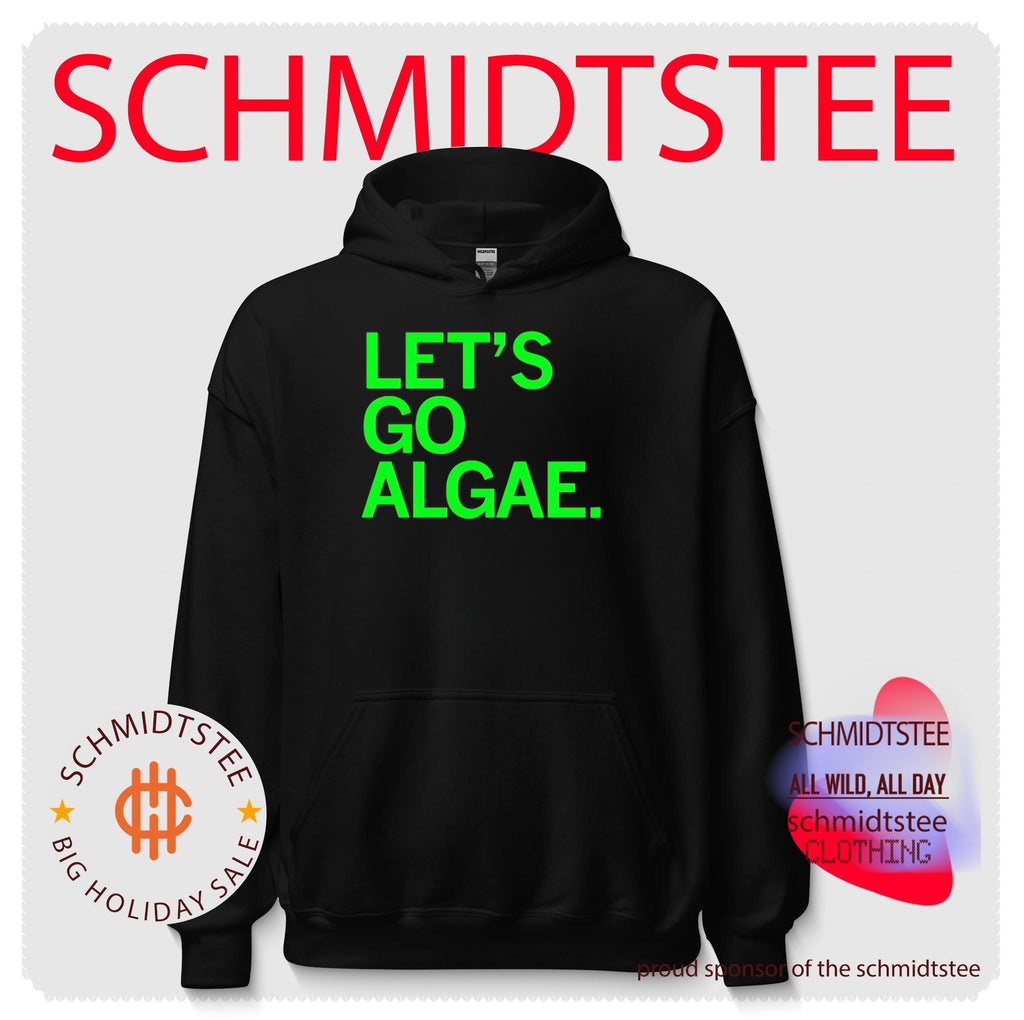 Let’s go Algae Let’s go shirt