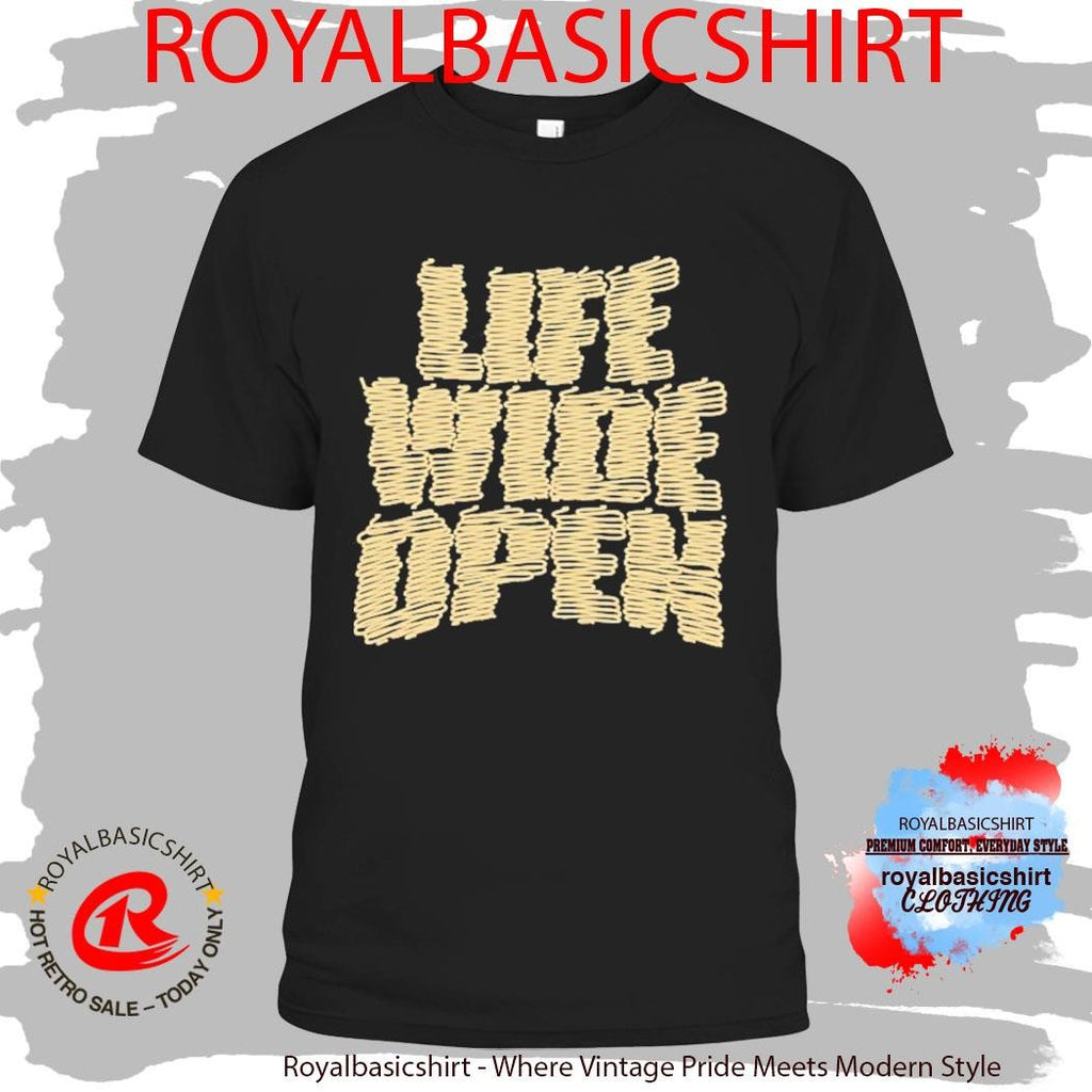 Life Wide Open Scribble Cypress Cboystv Shirt