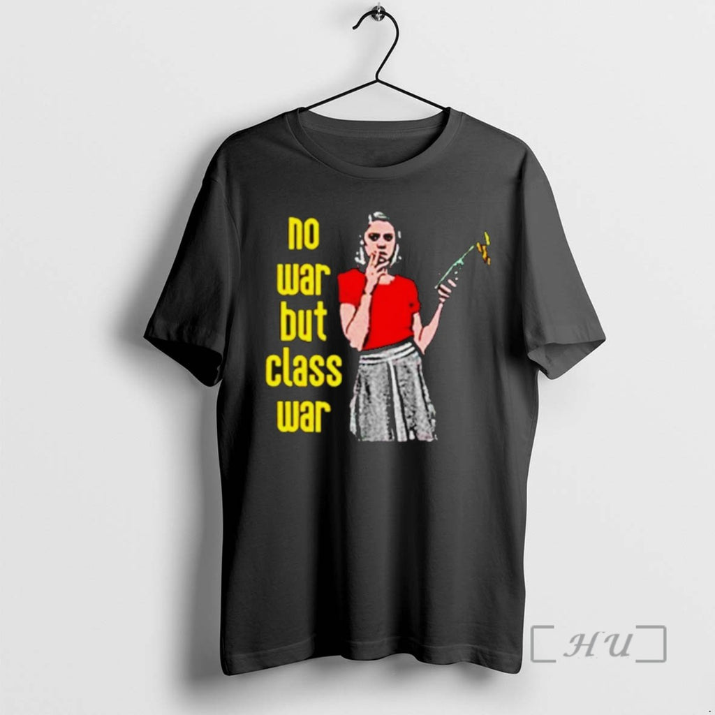 Limited Edition No War But The Class War